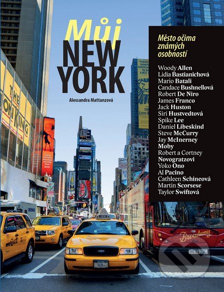 Můj New York (Město očima známých osobností)