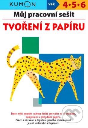 Můj pracovní sešit - Tvoření z papíru (Kumon)