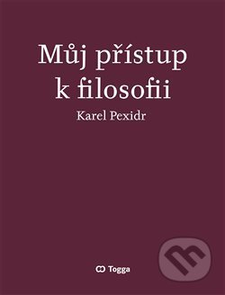 Můj přístup k filosofii