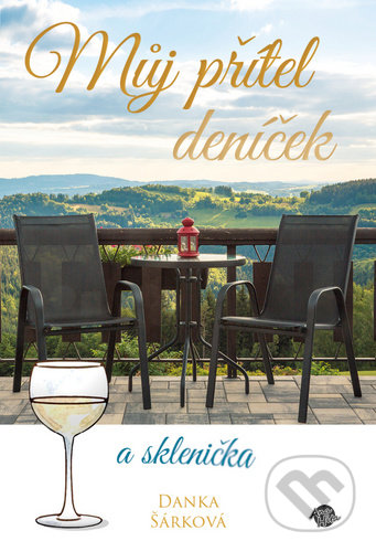 Můj přítel deníček a sklenička