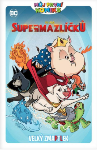 Můj první komiks: DC Liga supermazlíčků - Velký zmaptlek - Heath Corson, Jeremy Lawson, Bobby Timony