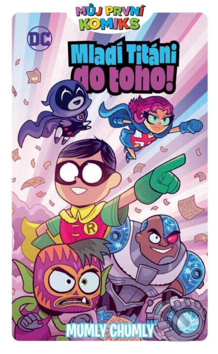 Můj první komiks: Mladí titáni do toho!