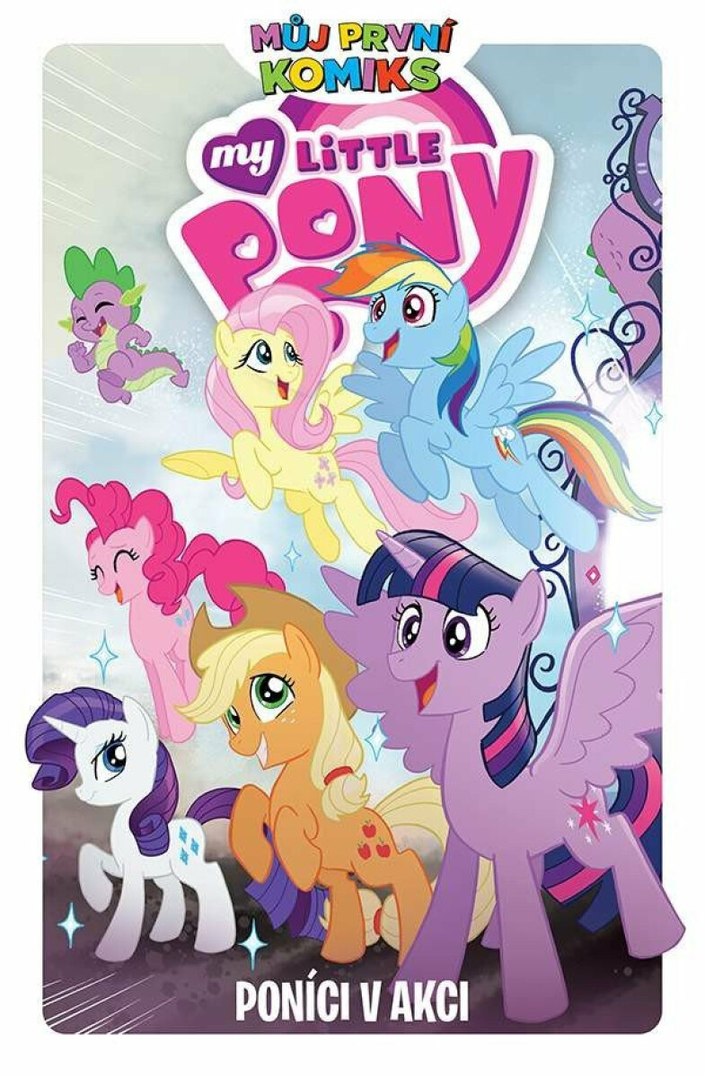 Můj první komiks: My Little Pony - Poníci v akci - Riceová Christina, Jay Fosgitt