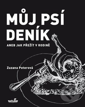 Můj psí deník aneb Jak přežít v rodině