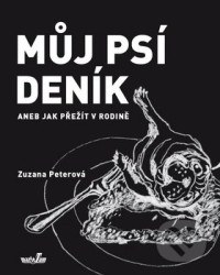 Můj psí deník aneb Jak přežít v rodině