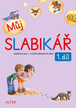 Můj slabikář 1. díl