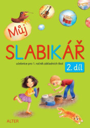 Můj SLABIKÁŘ 2. díl (učebnice pro 1. ročník základních škol) - kniha z kategorie 1. stupeň