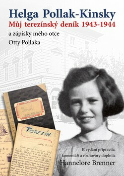 Můj Terezínský deník 1943-1944 - Helga Pollak