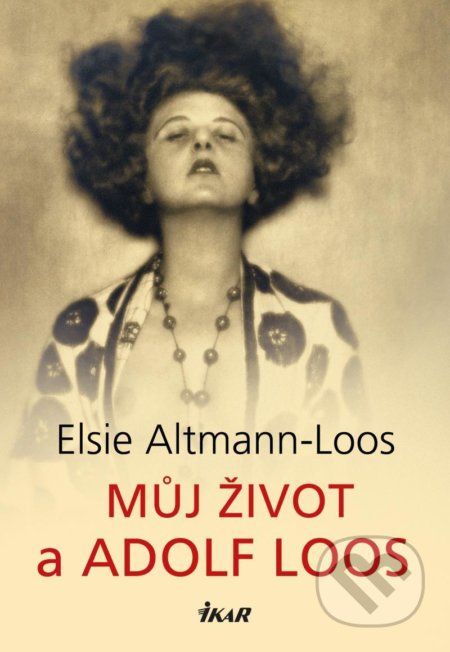 Můj život a Adolf Loos