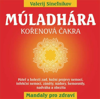 Múladhára - Kořenová čakra