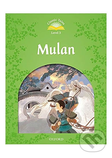 Mulan + Audio MP3 Pack (2nd) (Classic Tales 3)