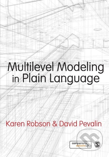 Multilevel Modeling in Plain Language