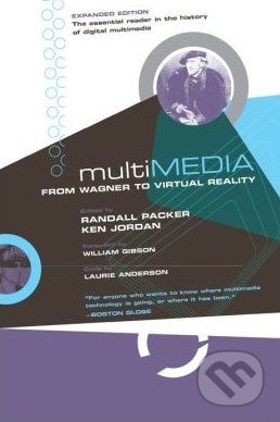 Multimedia (From Wagner to Virtual Reality)