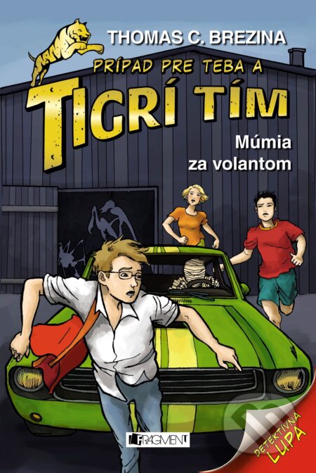 Múmia za volantom (Prípad pre teba a Tigrí tím)