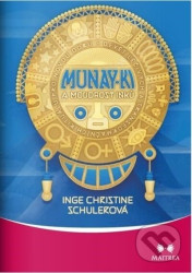Munay-ki a moudrost Inků