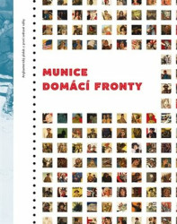 Munice domácí fronty (Angloamerický plakát z první světové války) - kniha z kategorie 20. století