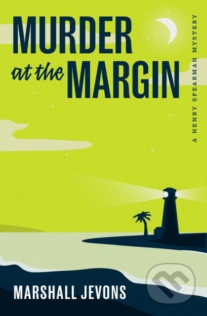 Murder at the Margin (A Henry Spearman Mystery)