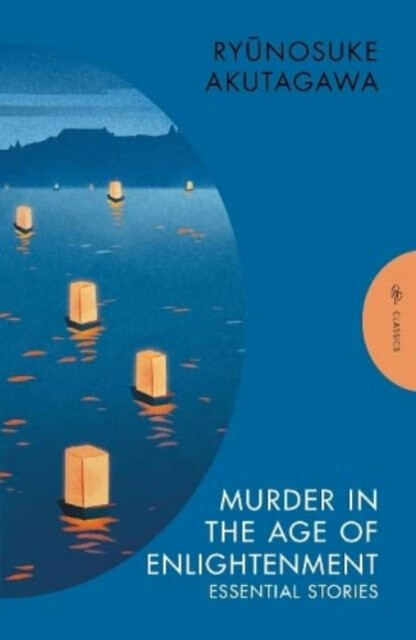 Murder in the Age of Enlightenment - Ryunosuke Akutagawa