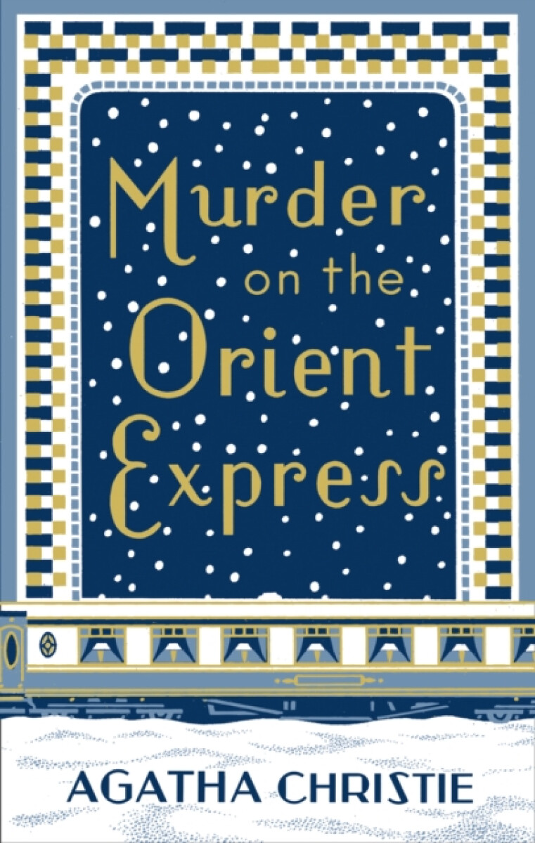 Murder on the Orient Express - Agatha Christie