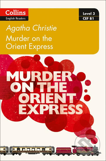 Murder on the Orient Express (Level 3 (B1))