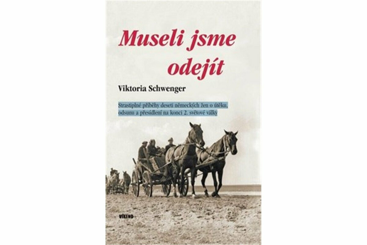 Museli jsme odejít - Viktoria Schwenger