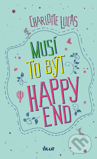 Musí to být happy end