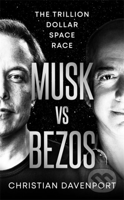Musk vs Bezos (The Trillion Dollar Space Race)