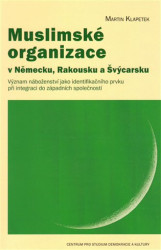Muslimské organizace v Německu, Rakousku a Švýcarsku - kniha z kategorie Hobby