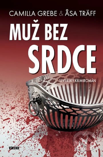 Muž bez srdce (Severský krimiromán)