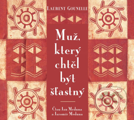 Muž, který chtěl být šťastný (CD MP3)