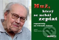 Muž, který se nebál zeptat