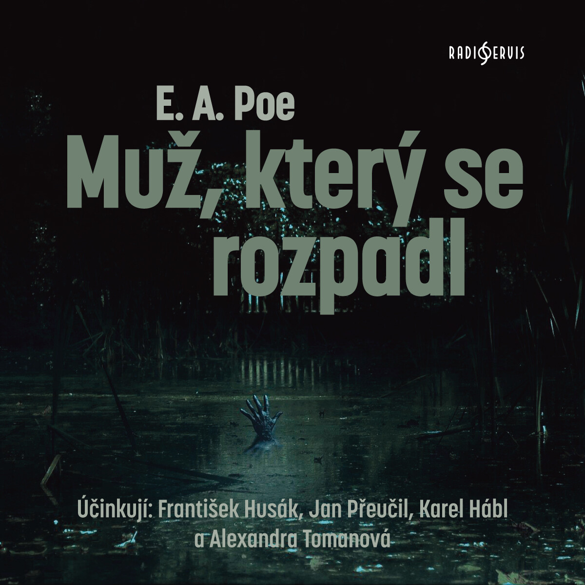 Muž, který se rozpadl - Edgar Allan Poe - audiokniha