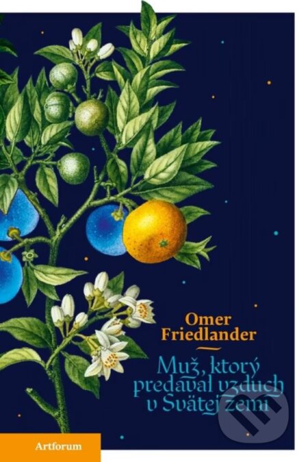 Muž, ktorý predával vzduch v svätej zemi