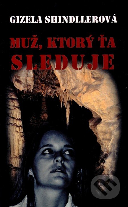 Muž, ktorý ťa sleduje