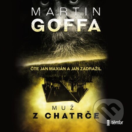 Muž z chatrče