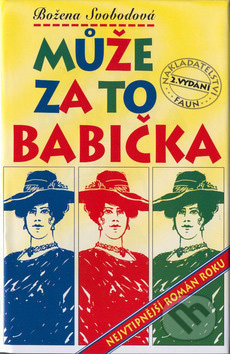 Může za to babička (Nejvtipnější román roku)