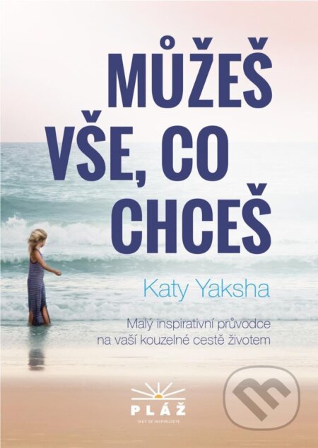 Můžeš vše, co chceš
