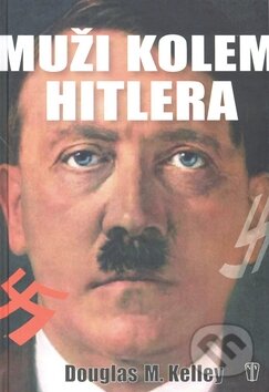 Muži kolem Hitlera