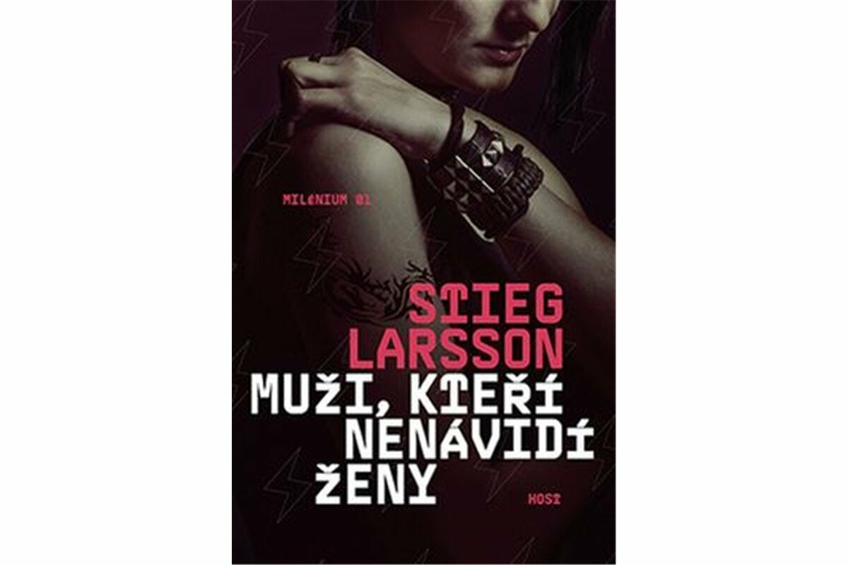 Muži, kteří nenávidí ženy - Stieg Larsson