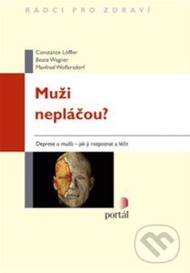 Muži nepláčou? (Deprese u mužů