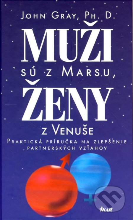 Muži sú z Marsu, ženy z Venuše (2. vydanie)