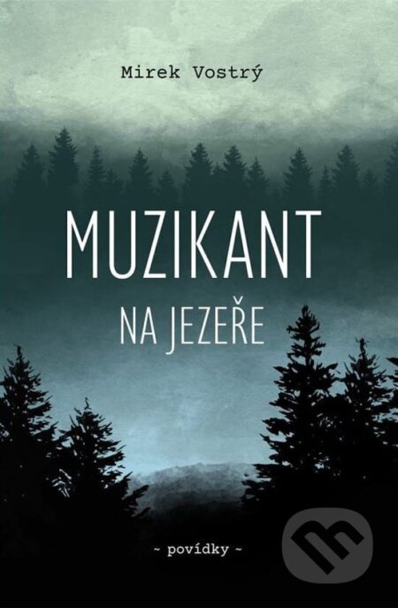 Muzikant na jezeře