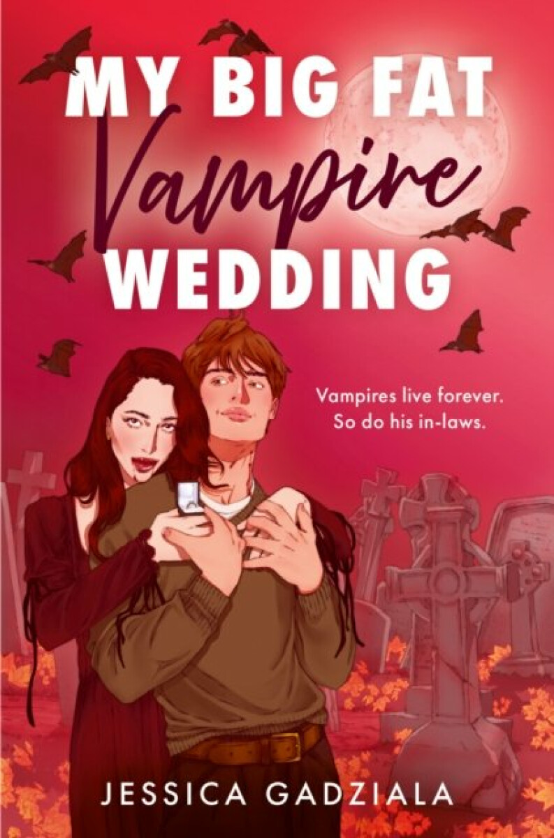 My Big Fat Vampire Wedding