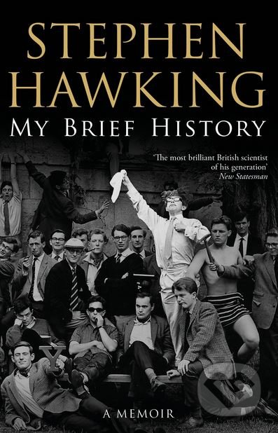 My Brief History (A Memoir)