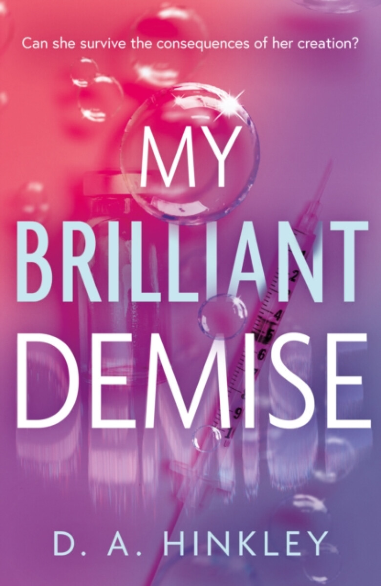 My Brilliant Demise