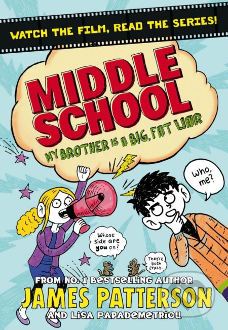 My Brother is a Big, Fat Liar