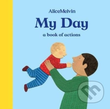 My Day (A Book of Actions)