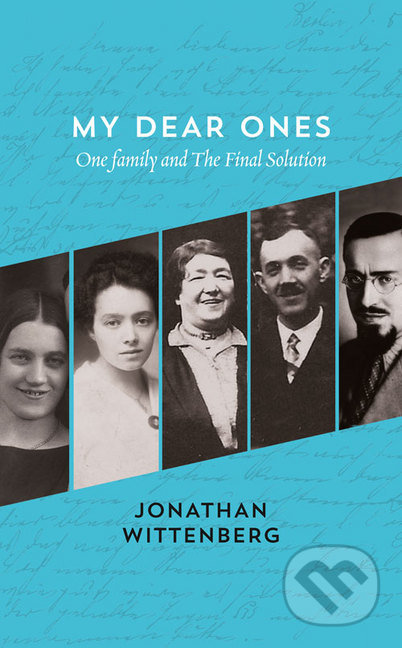 My Dear Ones (One Family and the Final Solution)