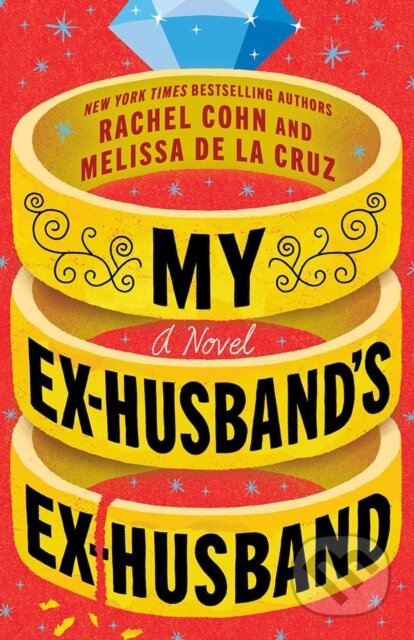 My Ex-Husband's Ex-Husband (A Novel)
