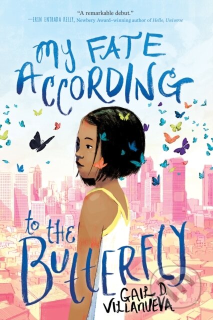 My Fate According to the Butterfly